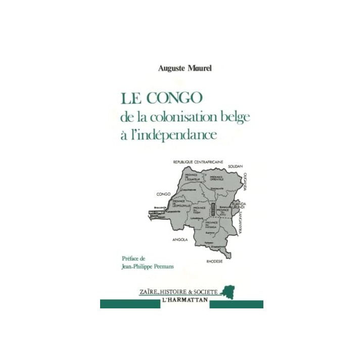 Le Congo de la colonisation belge à l'indépendance